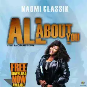 Naomi Classik - All About You